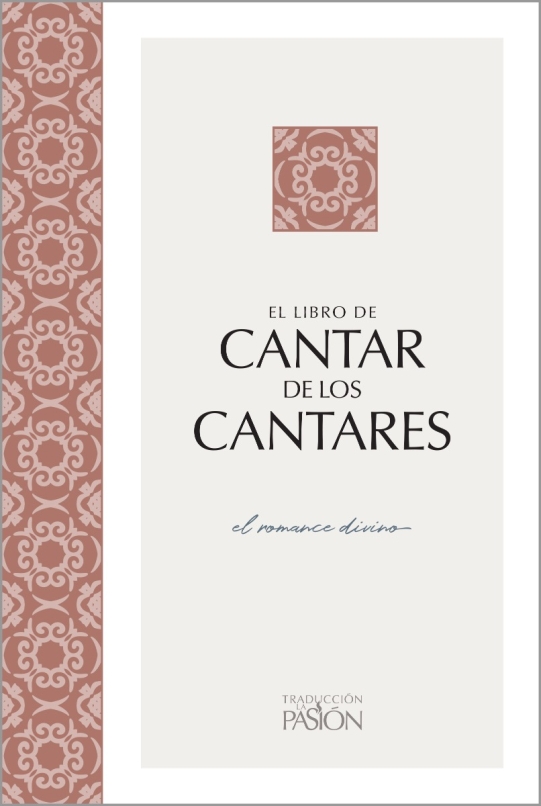 El Libro De Cantar De Los Cantares El Romance Divino