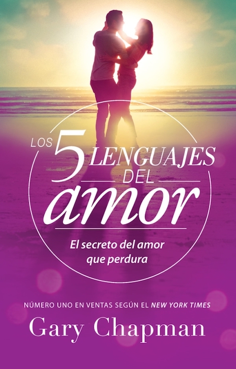 Los 5 lenguajes del amor (Revisado)