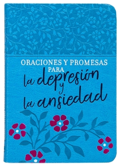 Oraciones y promesas para la depresión y la ansiedad