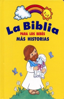 La Biblia para los bebés: Más historias