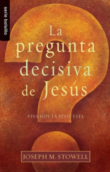 La pregunta decisiva de Jesús -  Serie Favoritos