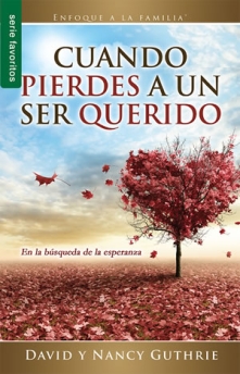 Cuando pierdes a un ser querido - Serie Favoritos