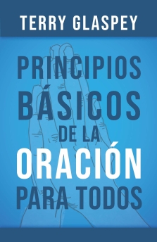 Principios básicos de la oración para todos - Serie Favoritos