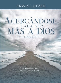 Acercándose cada vez más a Dios - Bolsilibro