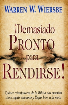 ¡Demasiado pronto para rendirse! - Bolsilibro