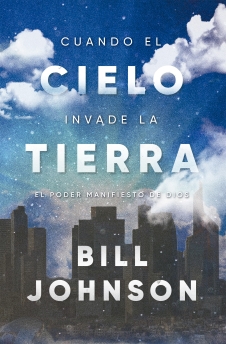 Cuando el Cielo invade la Tierra