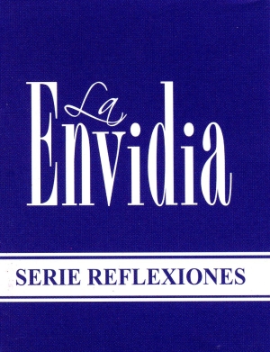 La envidia - Serie reflexiones