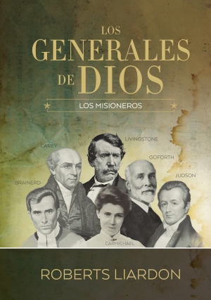 Los generales de Dios, Tomo 5: Los misioneros