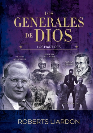Los generales de Dios VI