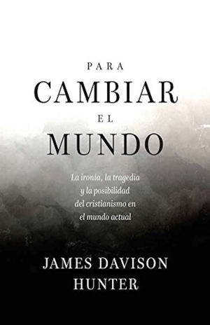 Para cambiar el mundo