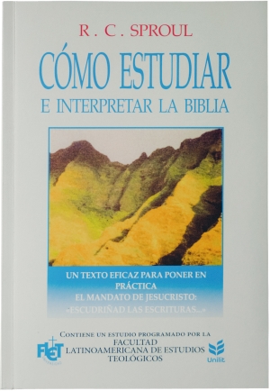 Cómo estudiar e interpretar la Biblia