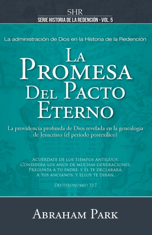 La promesa del pacto eterno, Vol. 5